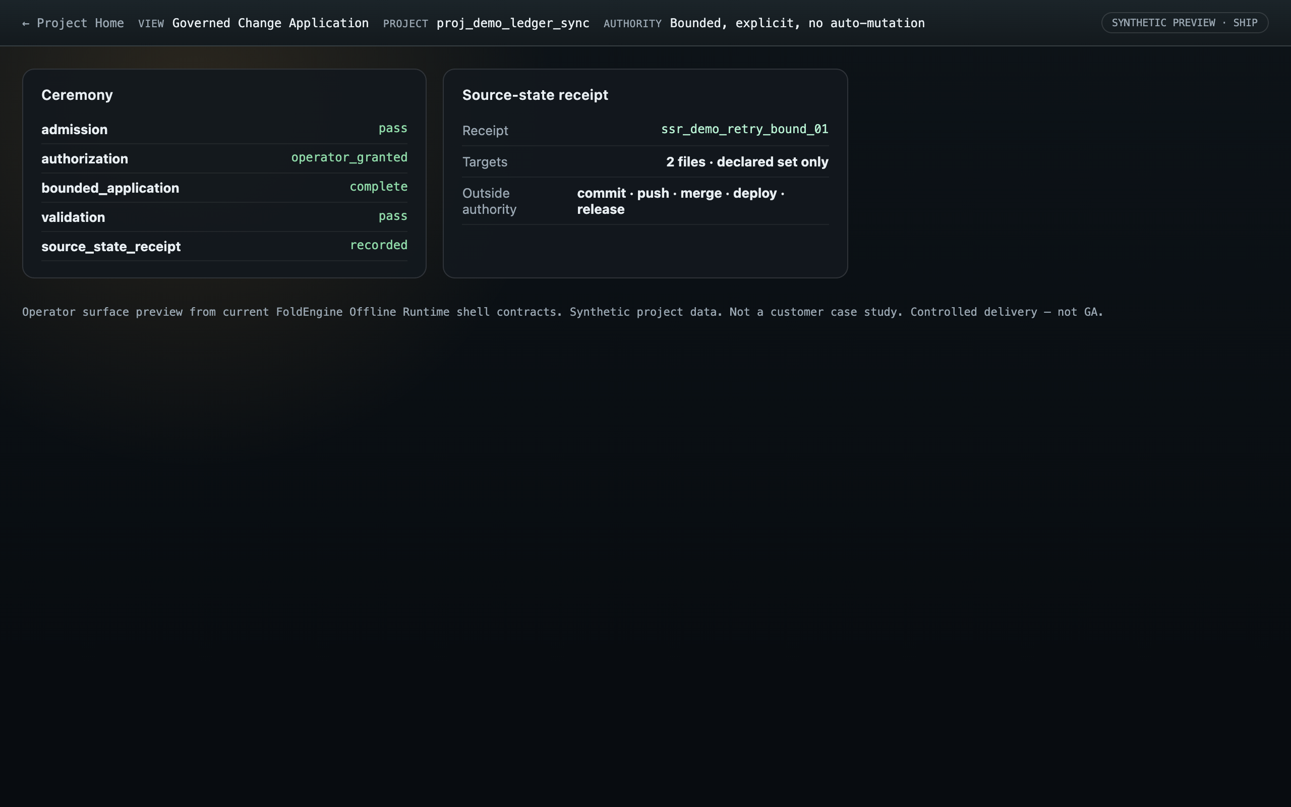 Governed Change Application ceremony preview with source-state receipt